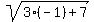 sqrt%283%28-1%29%2B7%29