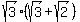 sqrt%283%29%2A%28sqrt%283%29%2Bsqrt%282%29%29