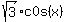 sqrt%283%29%2Ac0s%28x%29