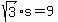 sqrt%283%29%2As=9