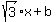 sqrt%283%29%2Ax+%2B+b