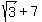 sqrt%283%29%2B7