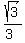 sqrt%283%29%2F%283%29