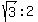sqrt%283%29%3A2