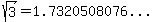 sqrt%283%29=%221.7320508076...%22