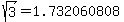 sqrt%283%29=1.732060808