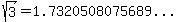 sqrt%283%29+=+%221.7320508075689...%22