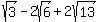 sqrt%283%29-2sqrt%286%29%2B2sqrt%2813%29