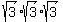 sqrt%283%29sqrt%283%29sqrt%283%29