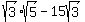sqrt%283%29sqrt%285%29-+15sqrt%283%29