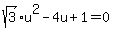 sqrt%283%29u%5E2-4u%2B1=0