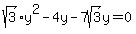 sqrt%283%29y%5E2+-+4y+-+7sqrt%283%29y+=+0