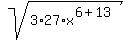 sqrt%283%2A27%2Ax%5E%286%2B13%29%29