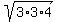 sqrt%283%2A3%2A4%29