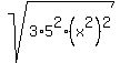 sqrt%283%2A5%5E2%2A%28x%5E2%29%5E2%29