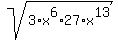 sqrt%283%2Ax%5E6%2A27%2Ax%5E13%29