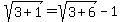 sqrt%283%2B1%29+=+sqrt%283%2B6%29-1