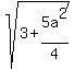 sqrt%283%2B5a%5E2%2F4%29