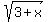 sqrt%283%2Bx%29