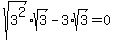 sqrt%283%5E2%29%2Asqrt%283%29+-+3%2Asqrt%283%29+=+0