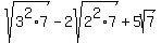 sqrt%283%5E2%2A7%29-2sqrt%282%5E2%2A7%29%2B5sqrt%287%29