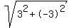 sqrt%283%5E2%2B-3%5E2%29