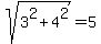 sqrt%283%5E2%2B4%5E2%29=5