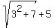 sqrt%283%5E2%2B7%29+%2B+5