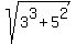 sqrt%283%5E3+%2B+5%5E2%29