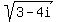 sqrt%283-4i%29