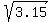 sqrt%283.15%29