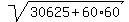 sqrt%2830625%2B60%2A60%29