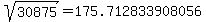sqrt%2830875%29=175.712833908056