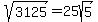 sqrt%283125%29=25sqrt%285%29