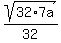 sqrt%2832%2A7a%29%2F32