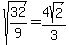 sqrt%2832%2F9%29=4sqrt%282%29%2F3
