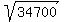 sqrt%2834700%29