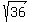 sqrt%2836%29