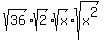 sqrt%2836%29%2Asqrt%282%29%2Asqrt%28x%29%2Asqrt%28x%5E2%29