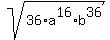 sqrt%2836%2Aa%5E16%2Ab%5E36%29