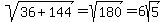 sqrt%2836%2B144%29=sqrt%28180%29=6sqrt%285%29