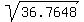 sqrt%2836.7648%29