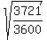 sqrt%283721%2F3600%29