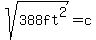 sqrt%28388ft%5E2%29=c