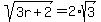 sqrt%283r%2B2%29=2%2Asqrt%283%29