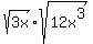 sqrt%283x%29+%2A+sqrt%2812x%5E3%29