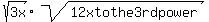 sqrt%283x%29+%2A+sqrt%2812x+to+the+3rd+power%29