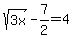 sqrt%283x%29+-+7%2F2+=+4