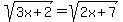 sqrt%283x%2B2%29=%2Bsqrt%282x%2B7%29
