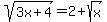 sqrt%283x%2B4%29=2%2B+sqrt%28x%29